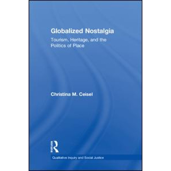 Globalized Nostalgia