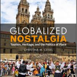 Globalized Nostalgia Globalized Nostalgia
