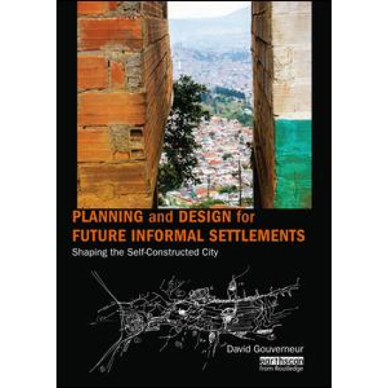 Planning and Design for Future Informal Settlements