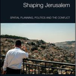Shaping Jerusalem