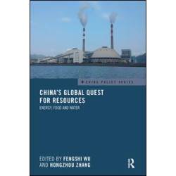 China's Global Quest for Resources China's Global Quest for Resources