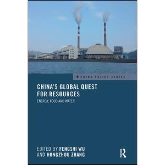 China's Global Quest for Resources China's Global Quest for Resources