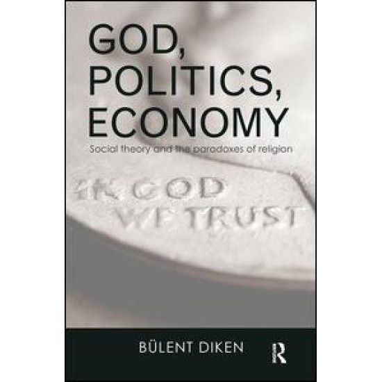 God, Politics, Economy God, Politics, Economy