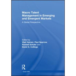 Macro Talent Management in Emerging and Emergent Markets
