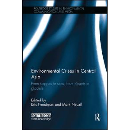 Environmental Crises in Central Asia