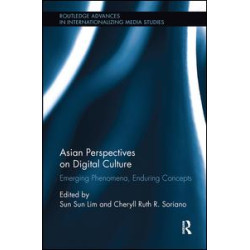 Asian Perspectives on Digital Culture Asian Perspectives on Digital Culture