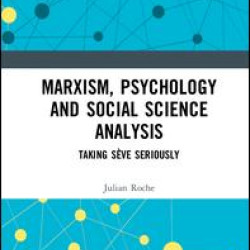 Marxism, Psychology and Social Science Analysis