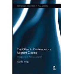 The Other in Contemporary Migrant Cinema The Other in Contemporary Migrant Cinema