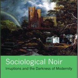 Sociological Noir Sociological Noir