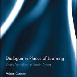 Dialogue in Places of Learning Dialogue in Places of Learning