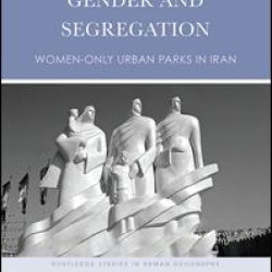 Public Urban Space, Gender and Segregation