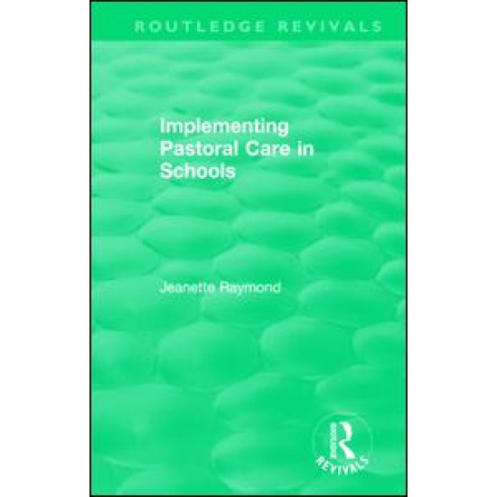 Implementing Pastoral Care in Schools