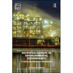 Decentralization in Environmental Governance Decentralization in Environmental Governance