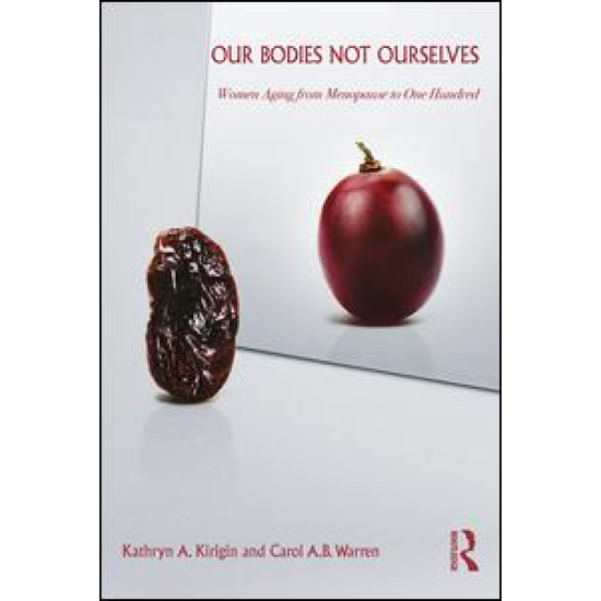 Our Bodies Not Ourselves