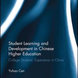 Student Learning and Development in Chinese Higher Education