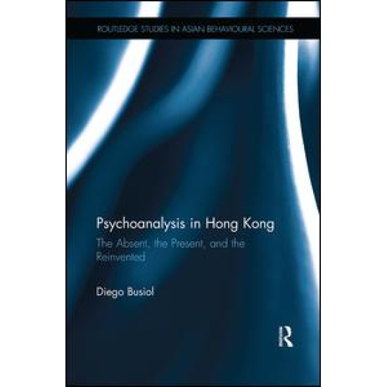 Psychoanalysis in Hong Kong Psychoanalysis in Hong Kong