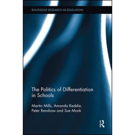 The Politics of Differentiation in Schools