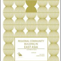 Regional Community Building in East Asia