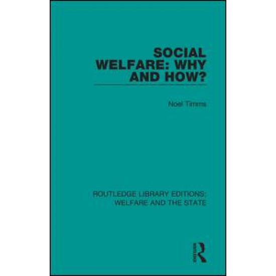 Social Welfare: Why and How?