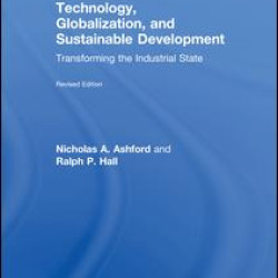 Technology, Globalization, and Sustainable Development Technology, Globalization, and Sustainable Development