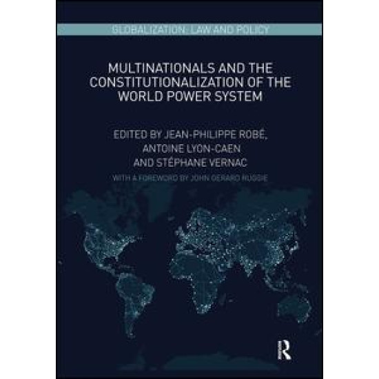 Multinationals and the Constitutionalization of the World Power System