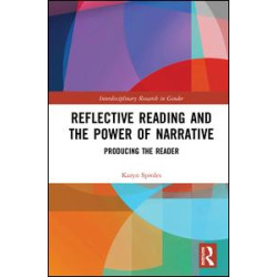 Reflective Reading and the Power of Narrative Reflective Reading and the Power of Narrative
