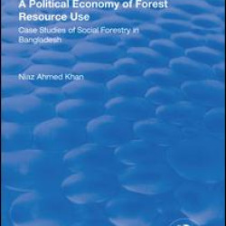 A Political Economy of Forest Resource Use A Political Economy of Forest Resource Use