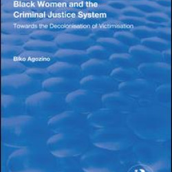 Black Women and The Criminal Justice System