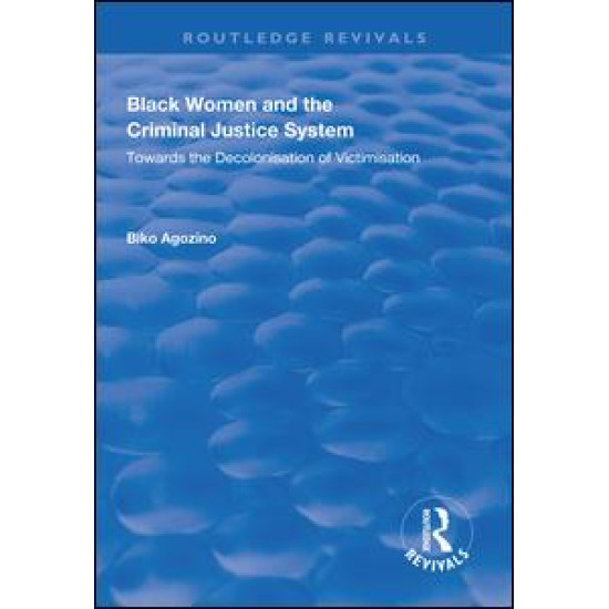 Black Women and The Criminal Justice System Black Women and The Criminal Justice System