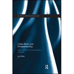 Urban Music and Entrepreneurship Urban Music and Entrepreneurship