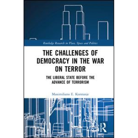 The Challenges of Democracy in the War on Terror The Challenges of Democracy in the War on Terror