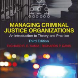 Managing Criminal Justice Organizations