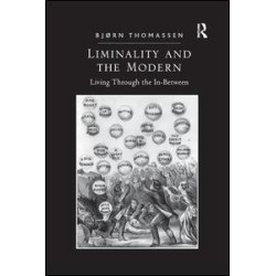 Liminality and the Modern Liminality and the Modern
