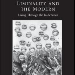 Liminality and the Modern Liminality and the Modern
