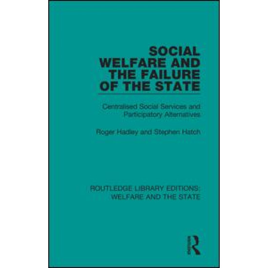 Social Welfare and the Failure of the State