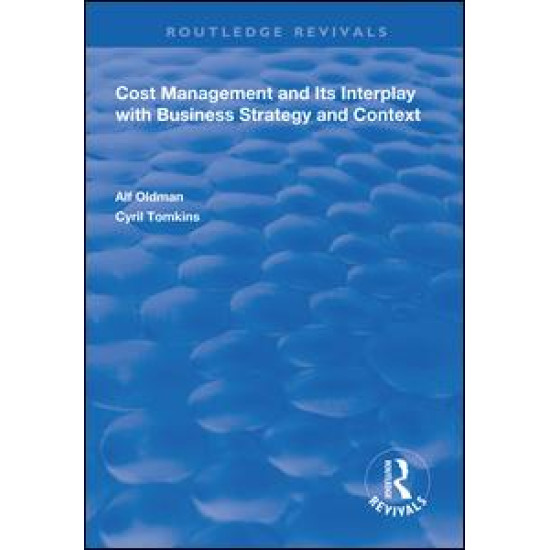 Cost Management and Its Interplay with Business Strategy and Context