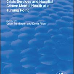 Crisis Services and Hospital Crises