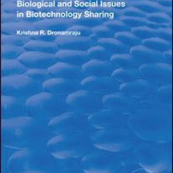 Biological and Social Issues in Biotechnology Sharing Biological and Social Issues in Biotechnology Sharing