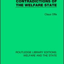 Contradictions of the Welfare State Contradictions of the Welfare State