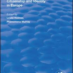 Citizenship and Identity in Europe Citizenship and Identity in Europe