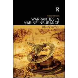Warranties in Marine Insurance Warranties in Marine Insurance