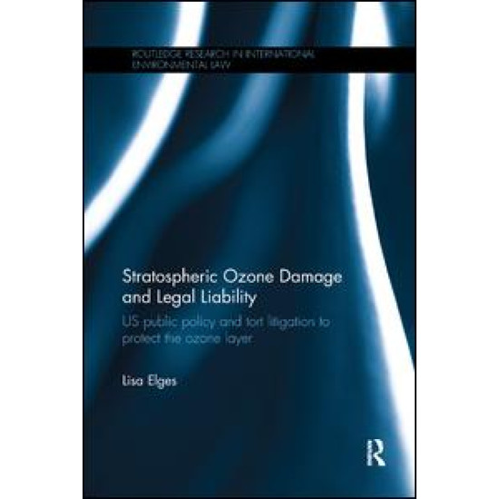 Stratospheric Ozone Damage and Legal Liability Stratospheric Ozone Damage and Legal Liability