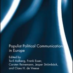 Populist Political Communication in Europe Populist Political Communication in Europe