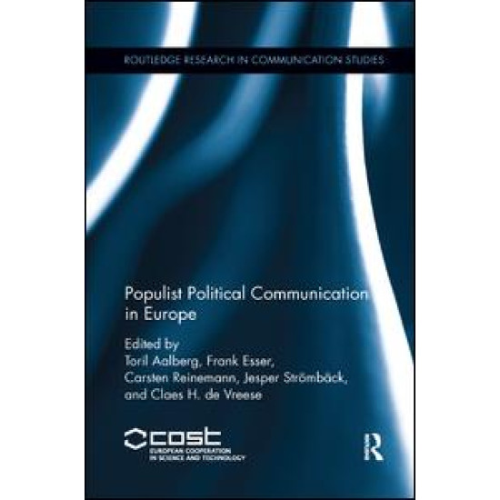 Populist Political Communication in Europe Populist Political Communication in Europe