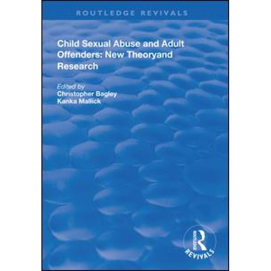 Child Sexual Abuse and Adult Offenders