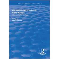 Community Approaches to Child Welfare Community Approaches to Child Welfare