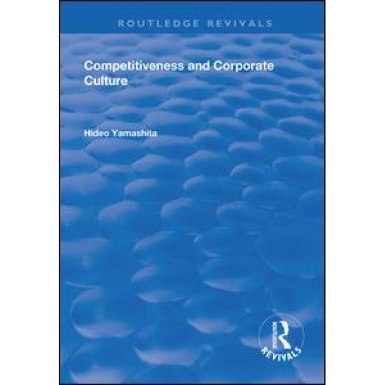 Competitiveness and Corporate Culture Competitiveness and Corporate Culture