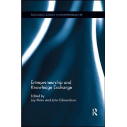 Entrepreneurship and Knowledge Exchange Entrepreneurship and Knowledge Exchange