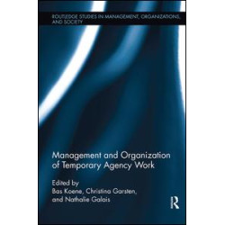 Management and Organization of Temporary Agency Work Management and Organization of Temporary Agency Work