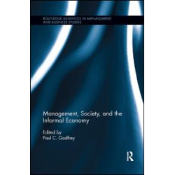 Management, Society, and the Informal Economy Management, Society, and the Informal Economy